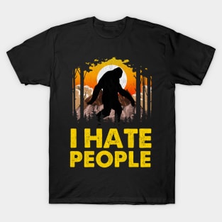 Cute & Funny I Hate People Bigfoot Pun Nature T-Shirt